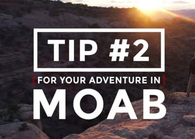 5 Tips for Your Moab Adventure